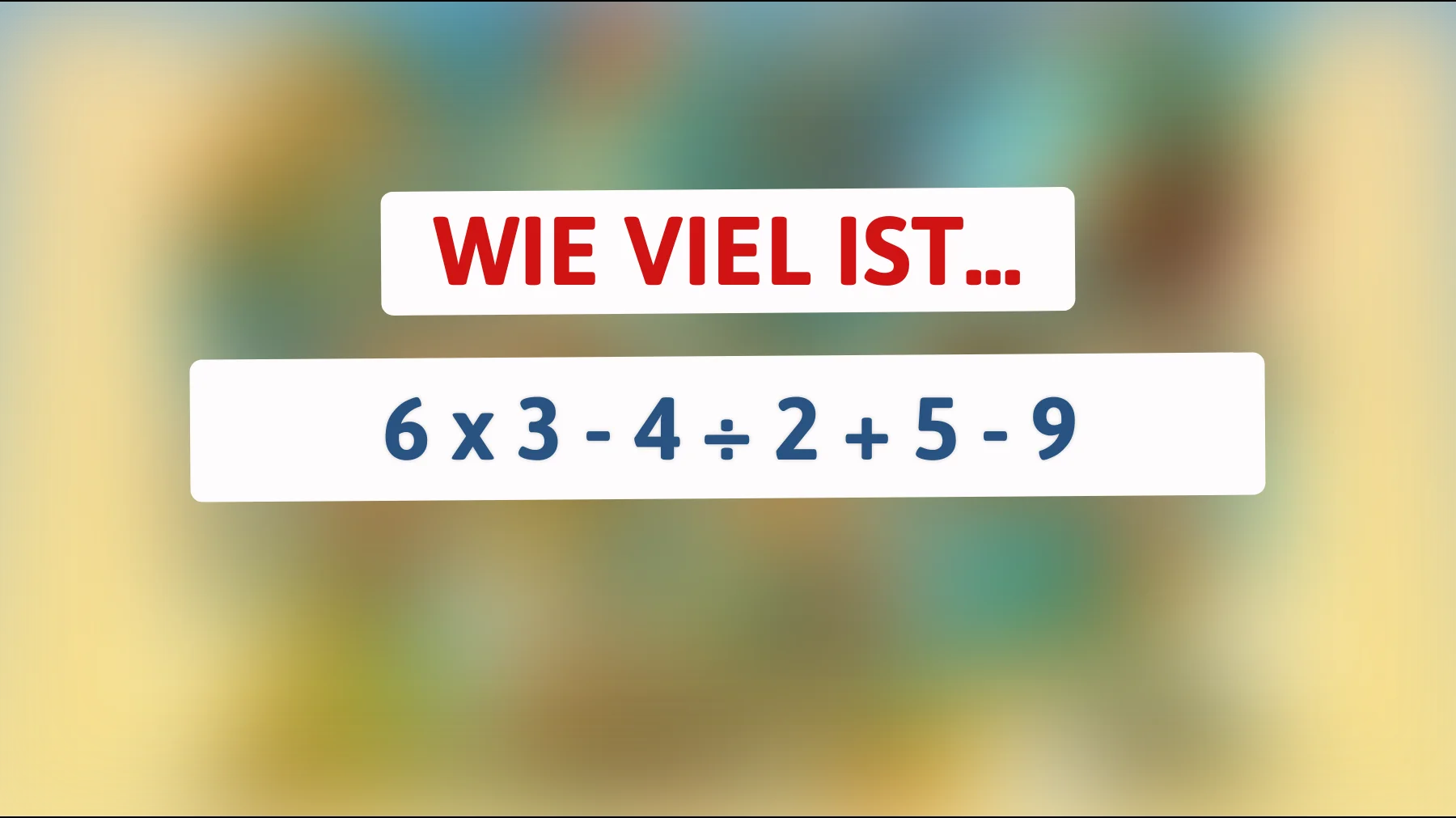 Die mathematische Herausforderung: Nur 5% der Leser können dieses Rätsel mühelos lösen! Bist du klug genug?"